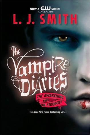 Download The Awakening & The Struggle (The Vampire Diaries, Books 1–2)