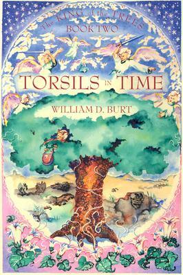 Download Torsils in Time (The King of the Trees, Book 2)
