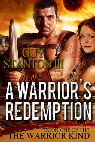 Download A Warrior’s Redemption (The Warrior Kind, Book 1)