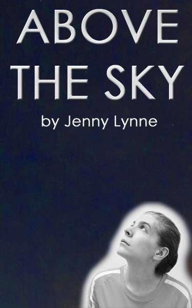 Download Above the Sky (Above the Sky, Book 1)