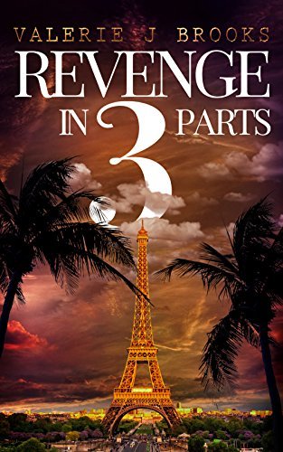Revenge in Three Parts (Angeline Porter Trilogy, Book 1) – Free Download