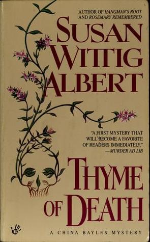 Thyme of Death (China Bayles Series, Book 1) – Free Download