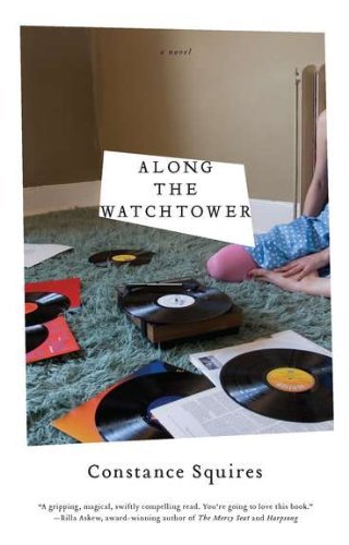 Access Along the Watchtower by Constance Squires – Free/Full Download