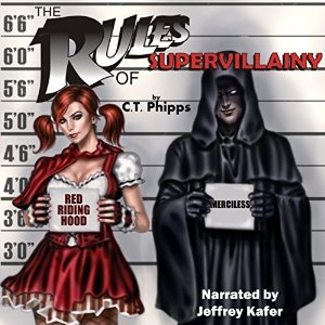 Download The Rules of Supervillainy (The Supervillainy Saga, Book 1)